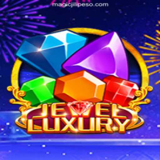 Discover the Magic of JewelLuxury: The Premier Game at MAGICJILI Online Casino Philippines #1